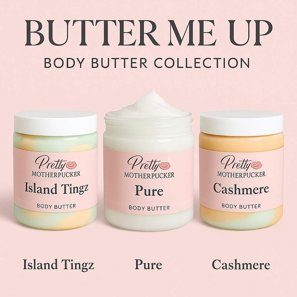 Butter Me Up!